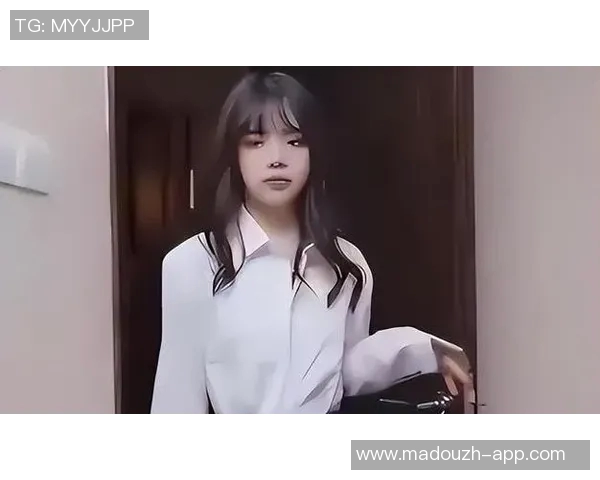 麻豆传媒的视频-麻豆传媒的视频,引领时尚潮流与探索文化多元的新媒体力量-麻豆传媒的视频 麻豆传媒的视频-麻豆传媒的视频,引领时尚潮流与探索文化多元的新媒体力量-麻豆传媒的视频